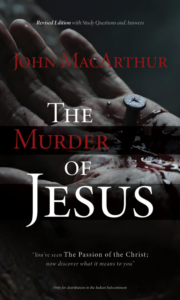 The Murder of Jesus: Revised with Study Questions and Answers